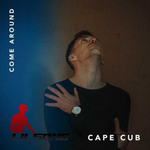 Cape Cub - Come Around